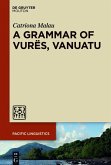 A Grammar of Vurës, Vanuatu (eBook, ePUB)