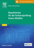 Repetitorium für die Facharztprüfung Innere Medizin (eBook, ePUB)