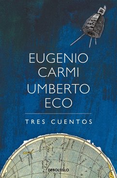 Tres Cuentos / Three Stories - Eco, Umberto; Carmi, Eugenio