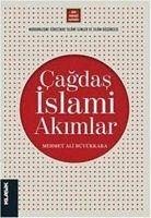 Cagdas Islami Akimlar - Ali Büyükkara, Mehmet