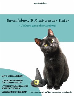 Simsalabim, 3 X schwarzer Kater - Lindner, Jasmin;Knischewski, Miriam