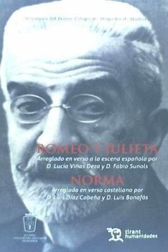 Romeo y Julieta ; Norma - Viñas Deza, Lucio . . . [et al.