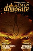 The Dowager's Largesse (The 13th Advocate, #1) (eBook, ePUB)