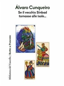 Se il vecchio Sinbad tornasse alle isole... (eBook, ePUB) - Cunqueiro, Alvaro