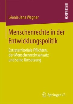 Menschenrechte in der Entwicklungspolitik - Wagner, Léonie Jana