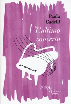 L' ultimo concerto - Cadelli, Paola