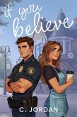 If You Believe (Unbelieveable, #1) (eBook, ePUB)