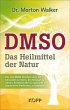 DMSO - Das Heilmittel der Natur - Bild 1