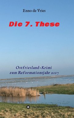 Die 7. These - de Vries, Enno