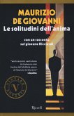 Le solitudini dell'anima. Con un racconto sul giovane Ricciardi Le solitudini dell'anima. Con un racconto sul giovane Ricciardi