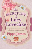 The Secret Life of Lucy Lovecake (eBook, ePUB)