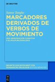 Marcadores derivados de verbos de movimiento (eBook, ePUB)