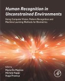 Human Recognition in Unconstrained Environments (eBook, ePUB)