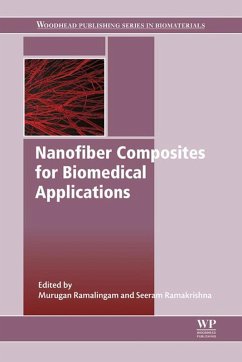 Nanofiber Composites for Biomedical Applications (eBook, ePUB) - Ramalingam, Murugan; Ramakrishna, Seeram