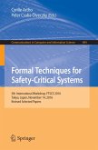 Formal Techniques for Safety-Critical Systems