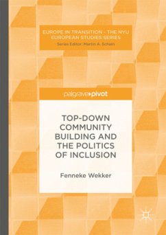 Top-down Community Building and the Politics of Inclusion - Wekker, Fenneke