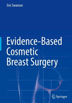 Evidence-Based Cosmetic Breast Surgery - Swanson, Eric