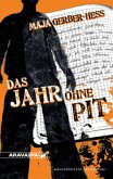 Das Jahr ohne Pit