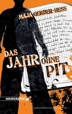 Das Jahr ohne Pit - Gerber-Hess, Maja