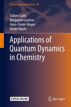 Applications of Quantum Dynamics in Chemistry - Gatti, Fabien;Lasorne, Benjamin;Meyer, Hans-Dieter