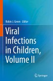 Viral Infections in Children, Volume II