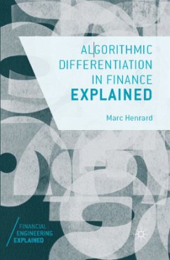 Algorithmic Differentiation in Finance Explained - Henrard, Marc