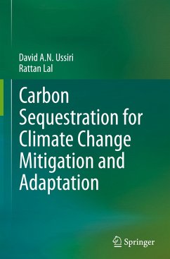 Carbon Sequestration for Climate Change Mitigation and Adaptation - Ussiri, David A. N.;Lal, Rattan