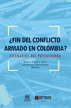 ¿Fin del conflicto armado en Colombia? (eBook, PDF) Cover ¿Fin del conflicto armado en Colombia? (eBook, PDF)