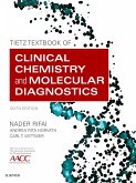 Tietz Textbook of Clinical Chemistry and Molecular Diagnostics - E-Book (eBook, ePUB)