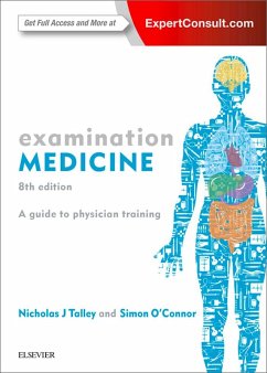 Examination Medicine - E-Book epub (eBook, PDF) - Talley MD (NSW), (Syd); O'Connor FRACP DDU FCSANZ, Simon