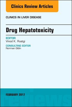 Cover Drug Hepatotoxicity, An Issue of Clinics in Liver Disease (eBook, ePUB)