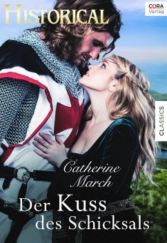 Der Kuss des Schicksals (eBook, ePUB) - March, Catherine