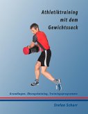 Athletiktraining mit dem Gewichtssack (eBook, ePUB) Athletiktraining mit dem Gewichtssack (eBook, ePUB)
