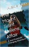 The Mount Saint Helens Affair (A Life Changing Joan Freed Mystery Adventure, #6) (eBook, ePUB)