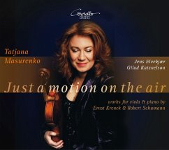 Just A Motion On The Air-Werke Für Viola & Piano - Masurenko/Katznelson/Elvekjaer