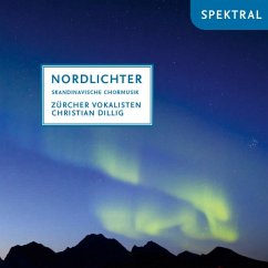 Nordlichter-Skandinavische Chormusik - Dillig,Christian/Zürcher Vokalisten