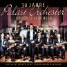 30 Jahre Palast Orchester-Ich Hör So... - Bild 1