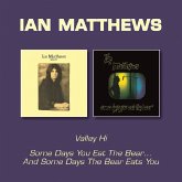 Valley Hi/Some Days You Eat The Bear Valley Hi/Some Days You Eat The Bear