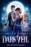 Dark Veil (Society) (eBook, ePUB) Dark Veil (Society) (eBook, ePUB)