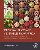 Medicinal Spices and Vegetables from Africa (eBook, ePUB)