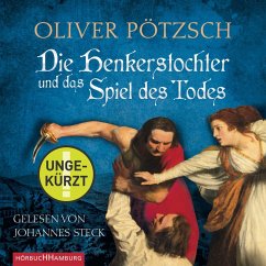 Die Henkerstochter und das Spiel des Todes / Die Henkerstochter-Saga Bd.6 (MP3-Download) - Pötzsch, Oliver