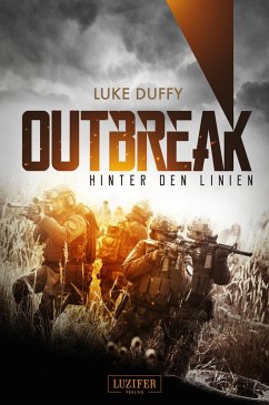 OUTBREAK - Hinter den Linien (eBook, ePUB) - Duffy, Luke