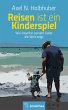 Reisen ist ein Kinderspiel (eBook, ePUB) - Bild 1