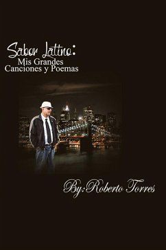 Cover Sabor Latino: Mis Grandes Canciones Y Poemas (eBook, ePUB)