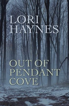 Out of Pendant Cove (eBook, ePUB) - Haynes, Lori