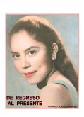 De Regreso Al Presente (eBook, ePUB)