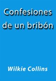 Confesiones de un bribón (eBook, ePUB)