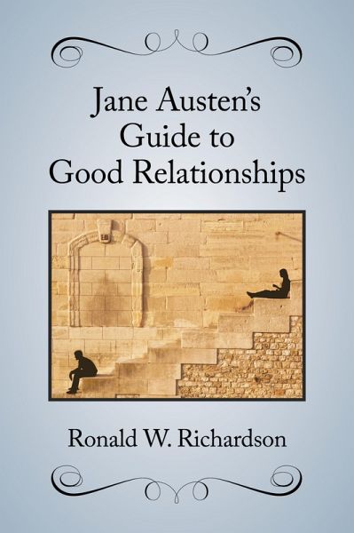 Jane Austen's Guide to Good Relationships (eBook, ePUB) Jane Austen's Guide to Good Relationships (eBook, ePUB)