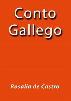 Conto Gallego (eBook, ePUB) - de Castro, Rosalía