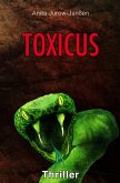 Toxicus (eBook, ePUB) Toxicus (eBook, ePUB)